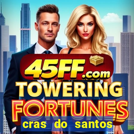 cras do santos dumont aracaju